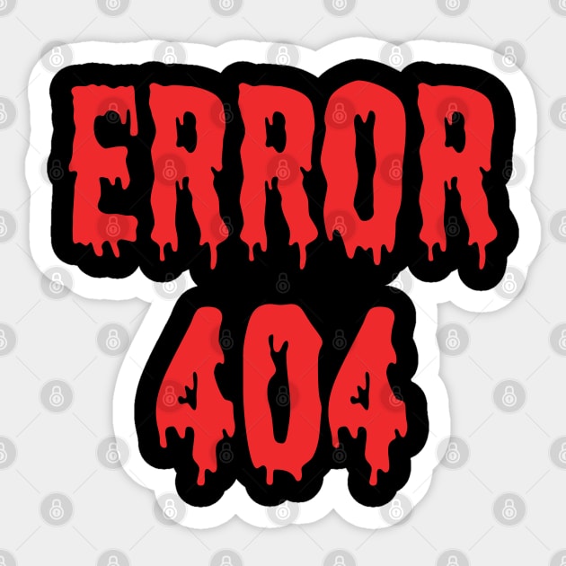 ERROR 404 Sticker by Designograph